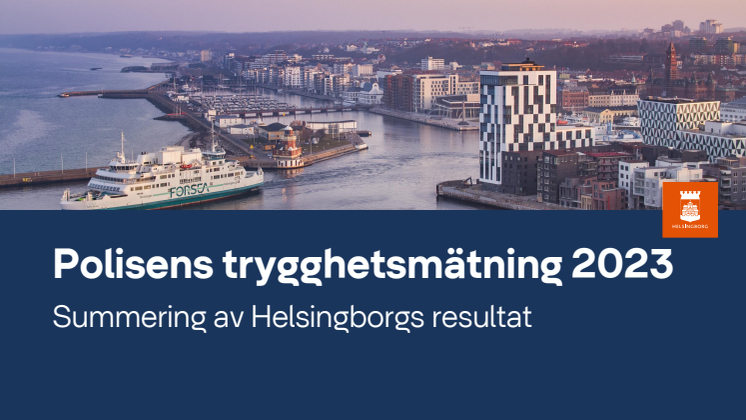 Stadens summering av trygghetsmätning 2023