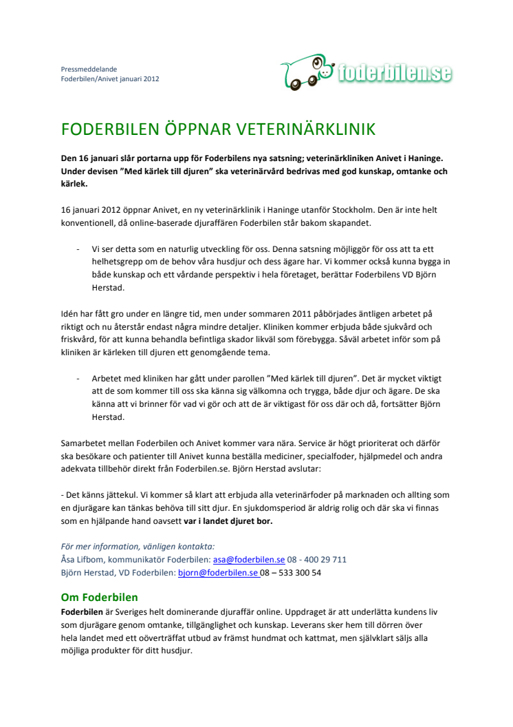 Foderbilen öppnar veterinärklinik!