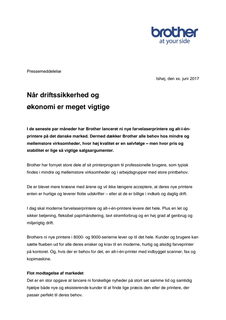 Når driftssikkerhed og økonomi er meget vigtige