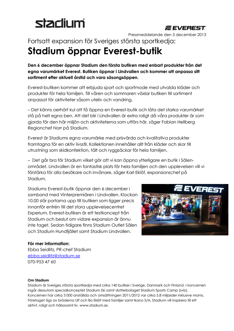 Fortsatt expansion för Sveriges största sportkedja - Stadium öppnar Everest-butik