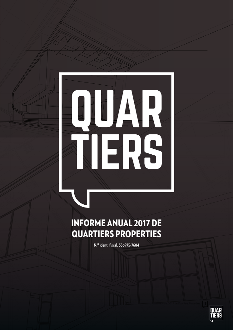 Informe Anual 2017 de Quartiers Properties