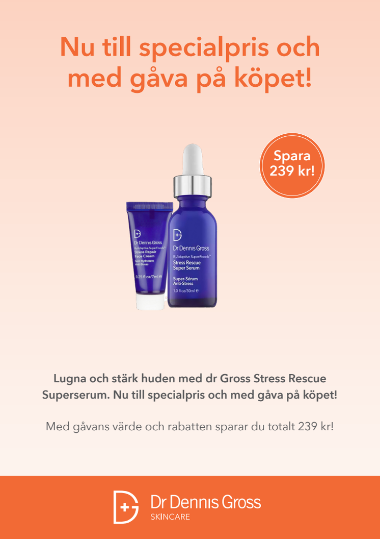 Dr Dennis Gross erbjudande – Gross Stress Rescue Superserum