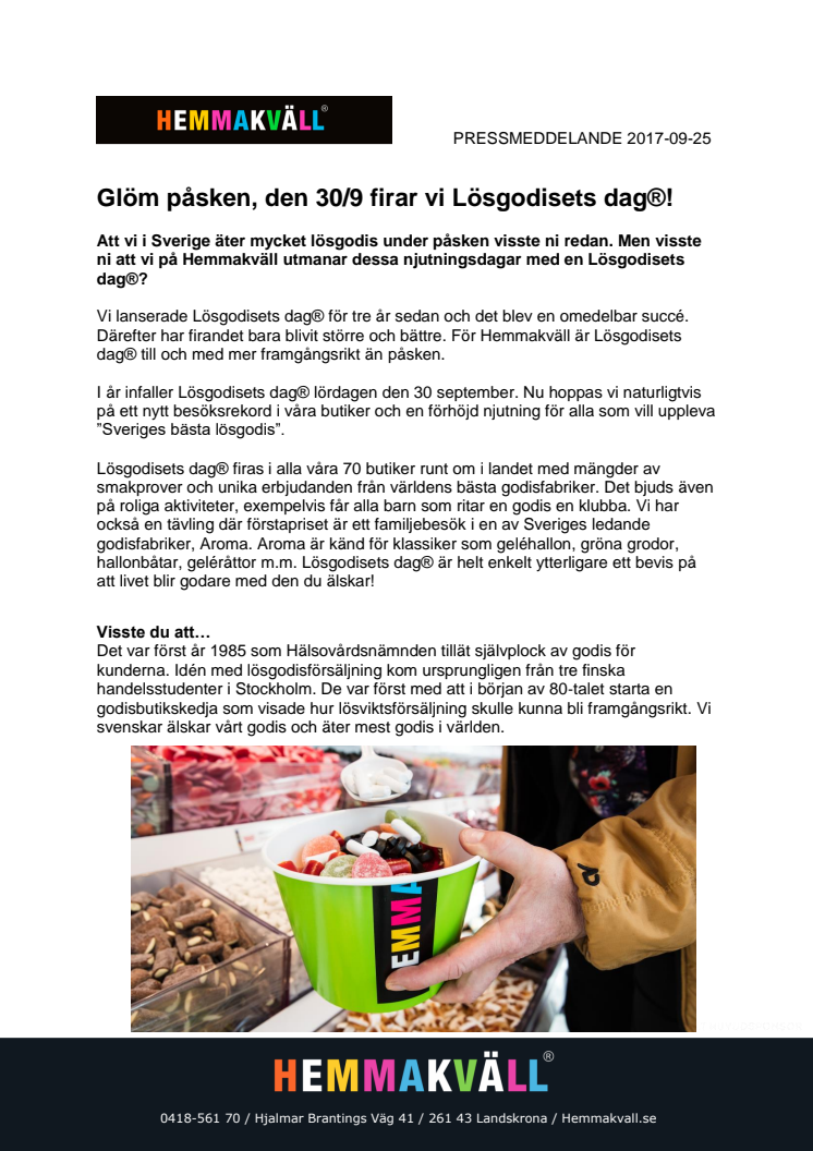 Glöm påsken, den 30/9 firar vi Lösgodisets dag®!