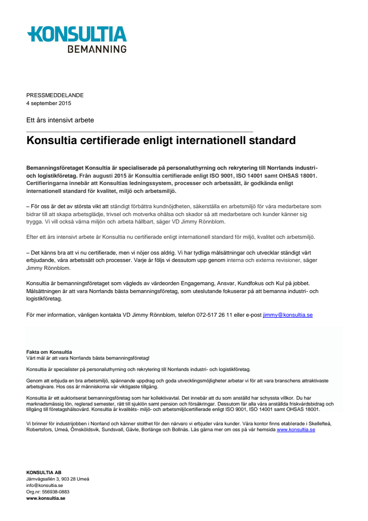 Konsultia certifierade enligt internationell standard efter ett års intensivt arbete