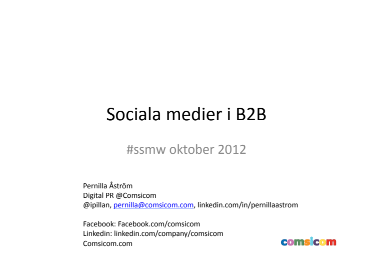 Sociala medier i B2B - presentation på Swedish Social Media Webinars #ssmw