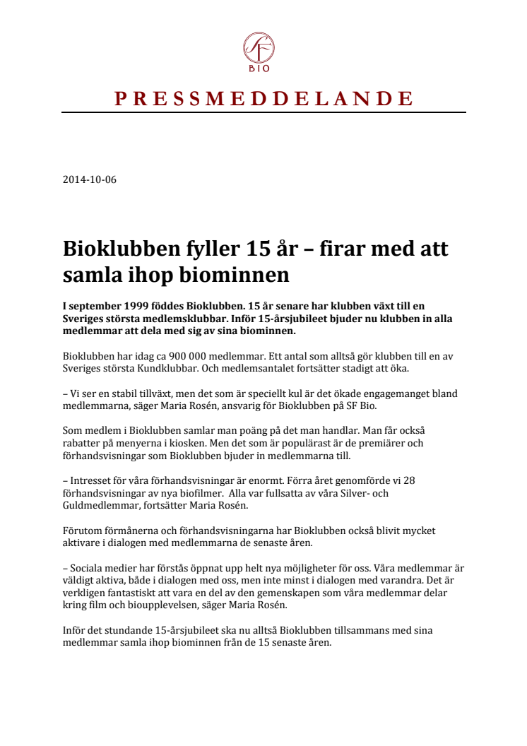 Bioklubben fyller 15 år – firar med att samla ihop biominnen