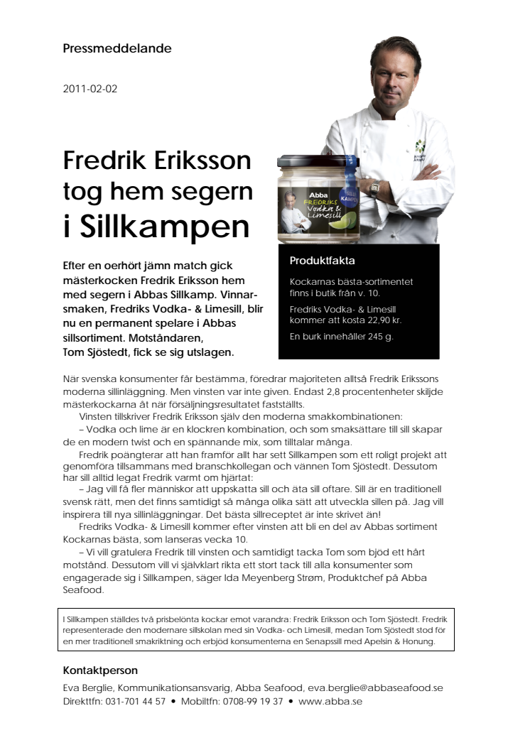 Fredrik Eriksson tog hem segern i Sillkampen