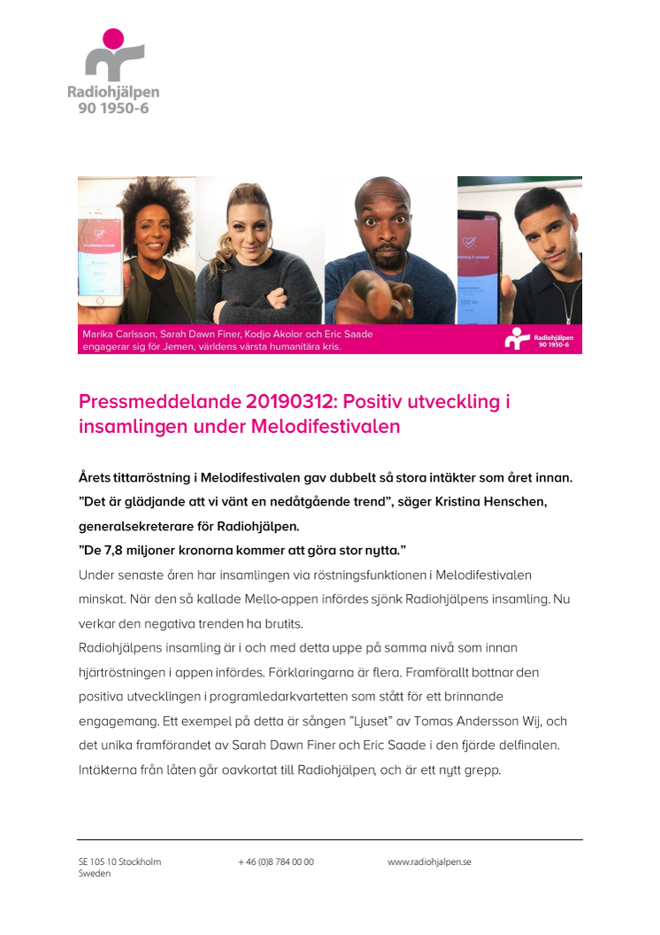 ​Pressmeddelande 20190312: Positiv utveckling i Radiohjälpens insamlingen under Melodifestivalen