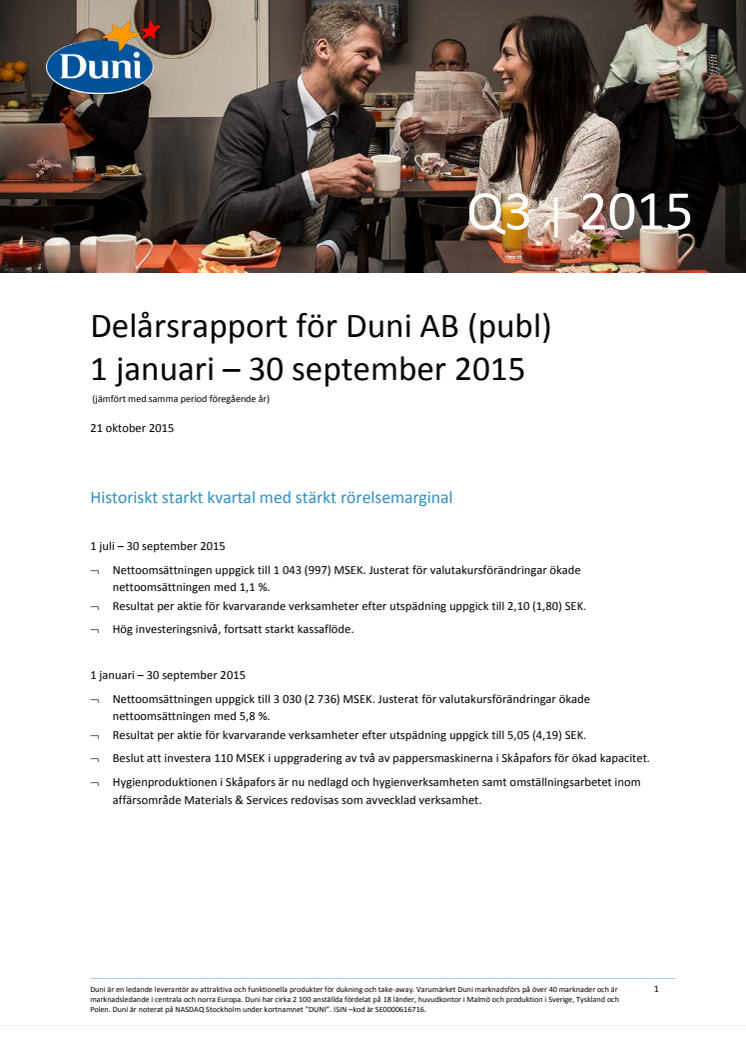 Delårsrapport för Duni AB (publ) 1 januari – 30 september 2015