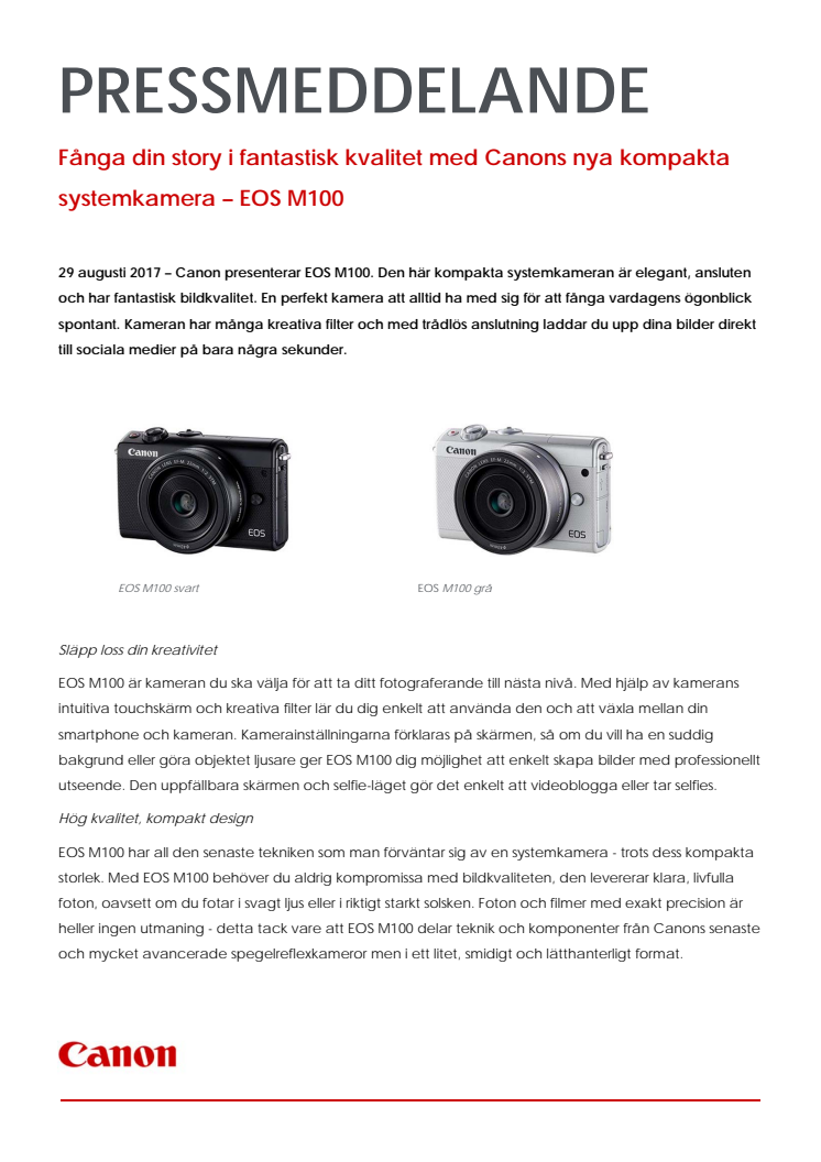 Fånga din story i fantastisk kvalitet med Canons nya kompakta systemkamera – EOS M100