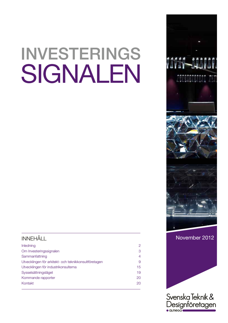 Svenska Teknik&Designföretagen: Investeringssignalen november 2012