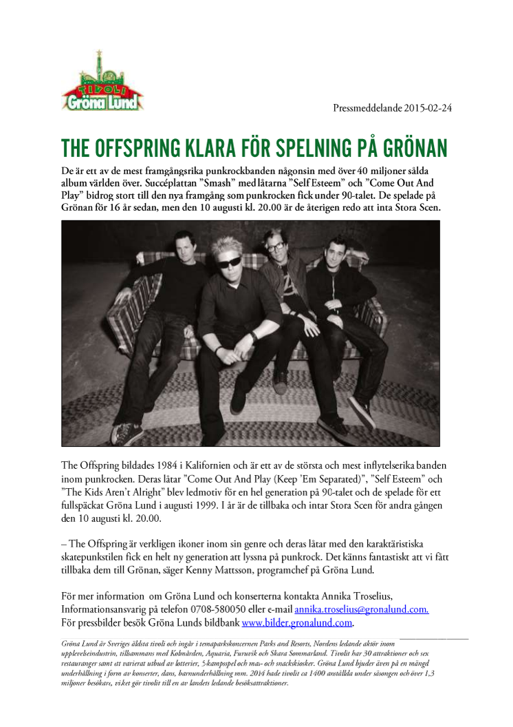 The Offspring klara för spelning på Grönan