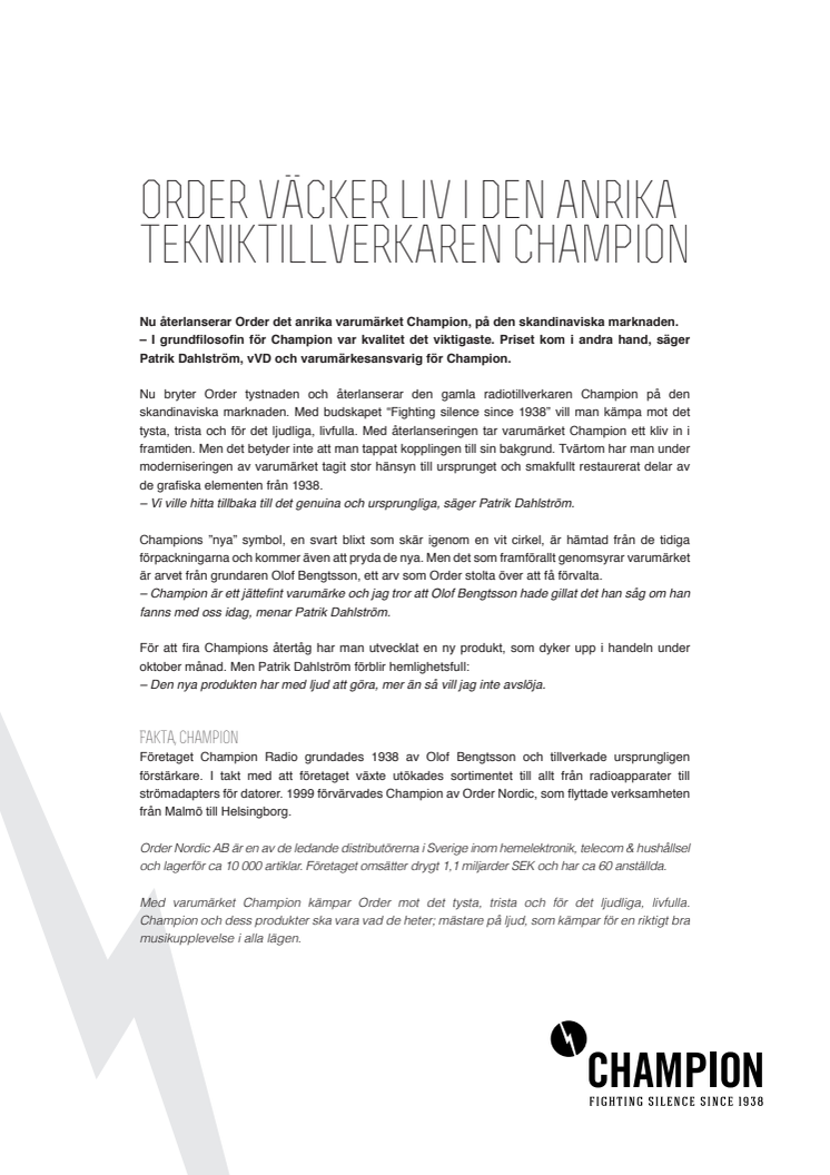 Order väcker liv i den anrika tekniktillverkaren Champion 