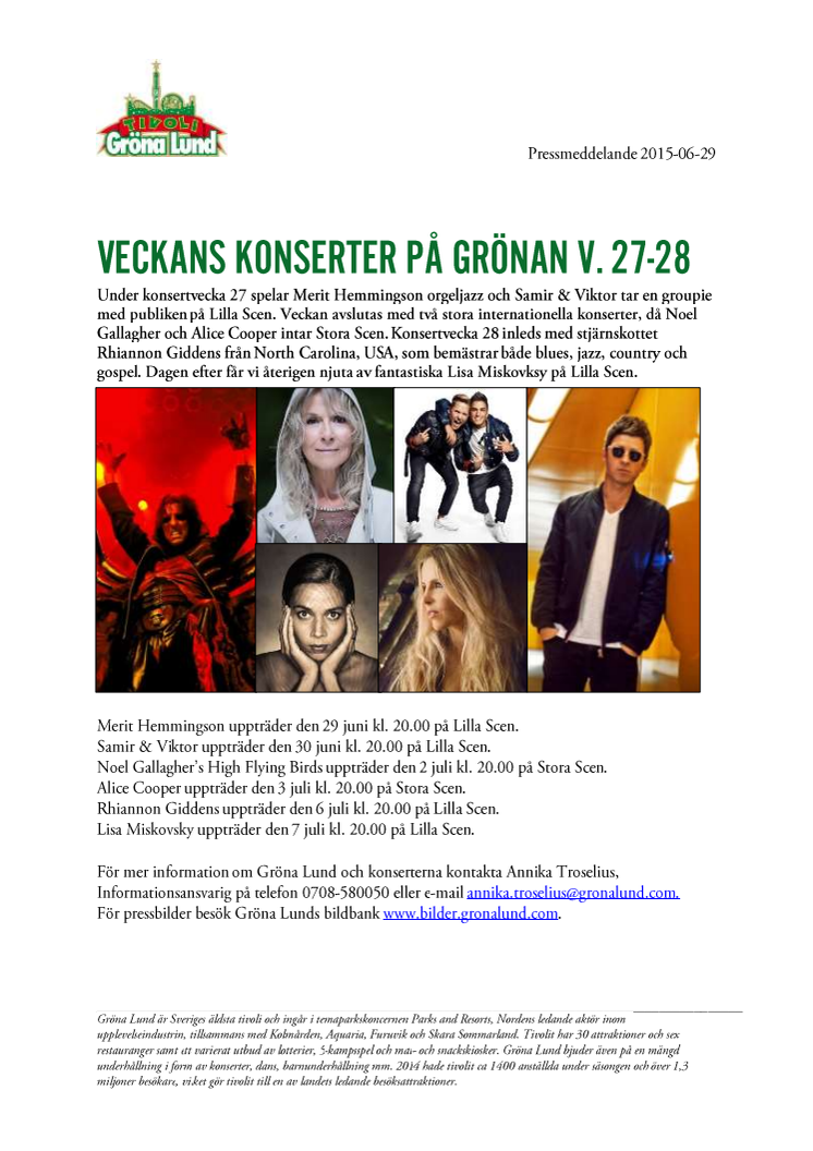 Veckans konserter på Grönan V. 27-28