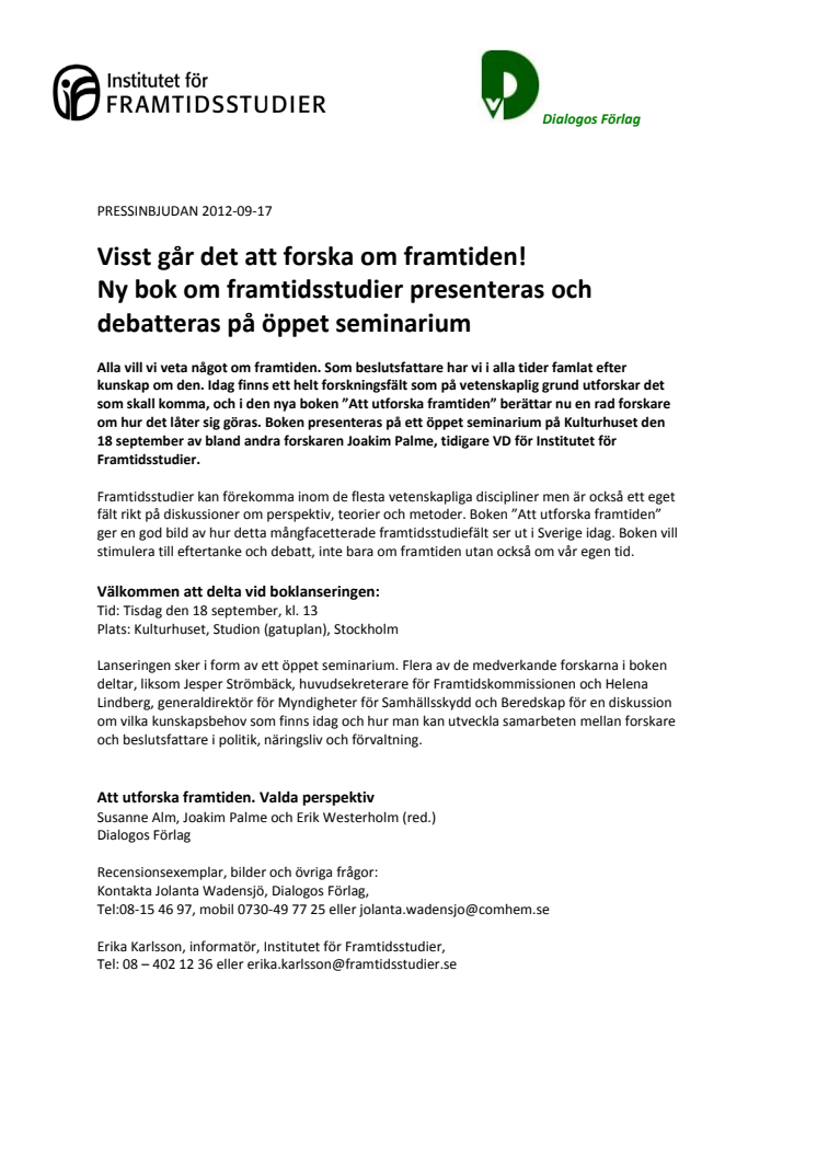 Visst går det att forska om framtiden! Ny bok om framtidsstudier presenteras och debatteras på öppet seminarium