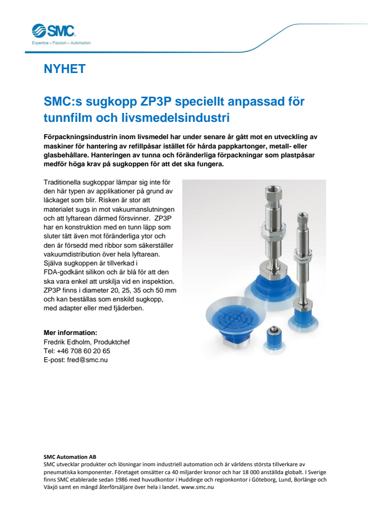 SMC:s sugkopp ZP3P speciellt anpassad för tunnfilm och livsmedelsindustri