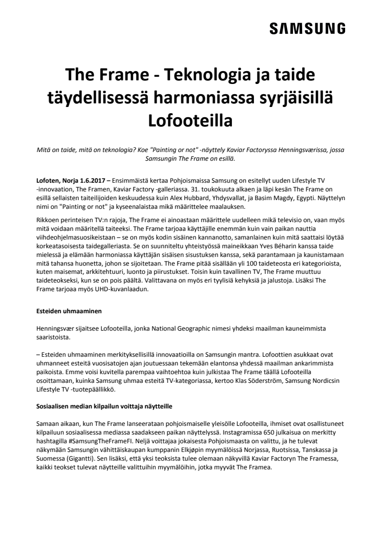 The Frame - Teknologia ja taide täydellisessä harmoniassa syrjäisillä Lofooteilla