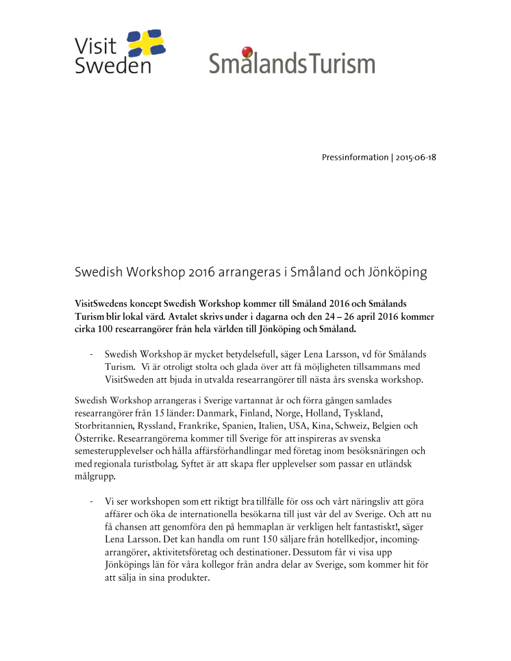 Swedish Workshop 2016 arrangeras i Småland och Jönköping 