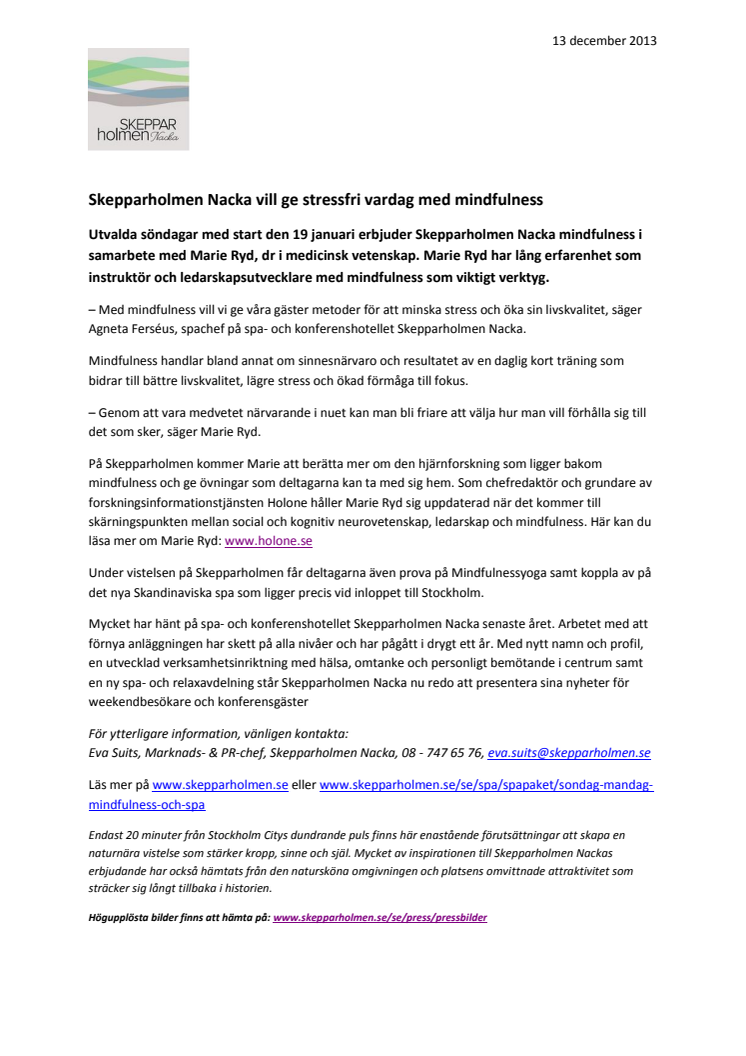 Skepparholmen Nacka vill ge stressfri vardag med mindfulness 