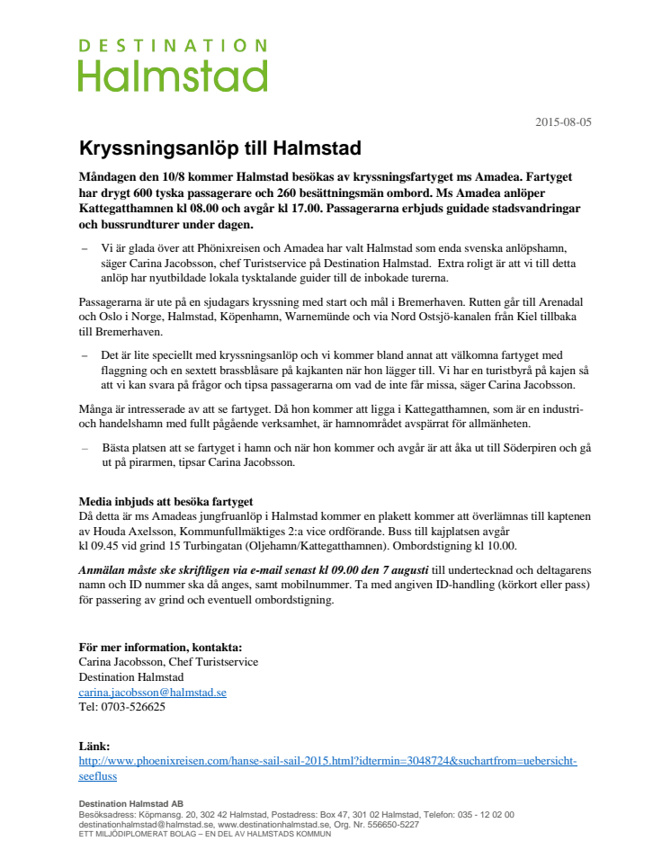 Kryssningsanlöp till Halmstad