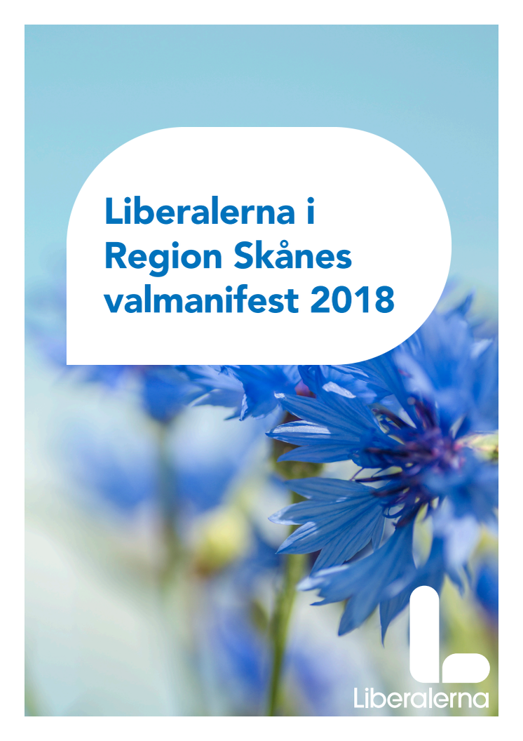 L: Valmanifest för Region Skåne sätter fokus på vårdcentraler och vardagspendling