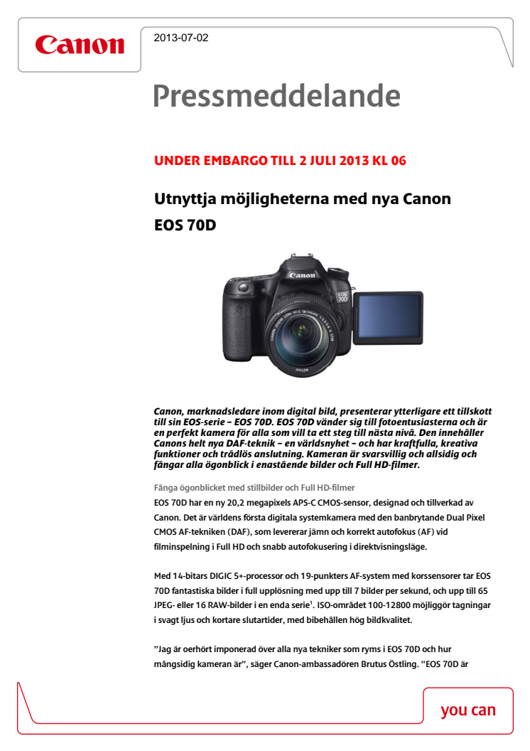 Utnyttja möjligheterna med nya Canon EOS 70D 
