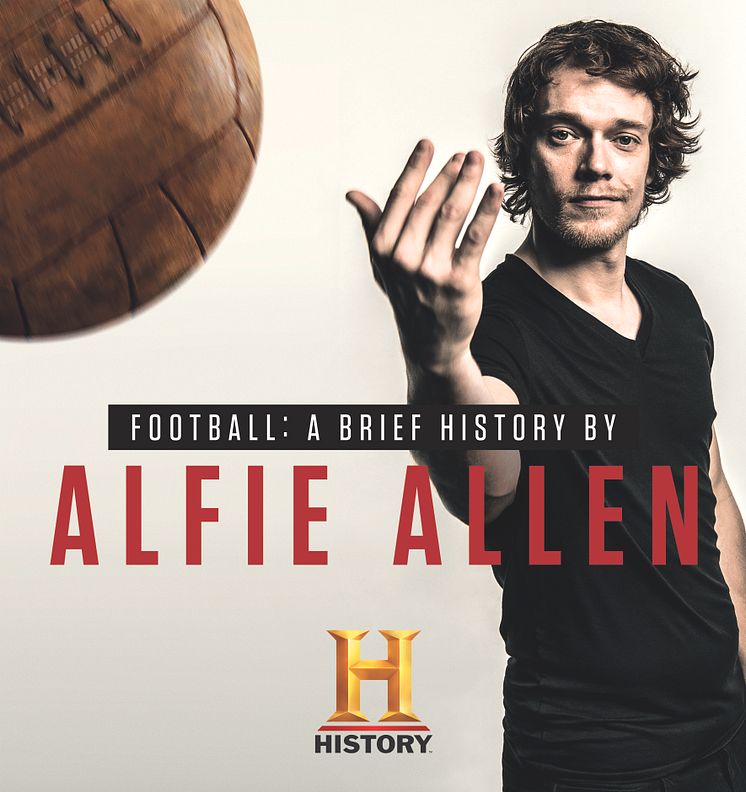 Football: A Brief History by Alfie Allen