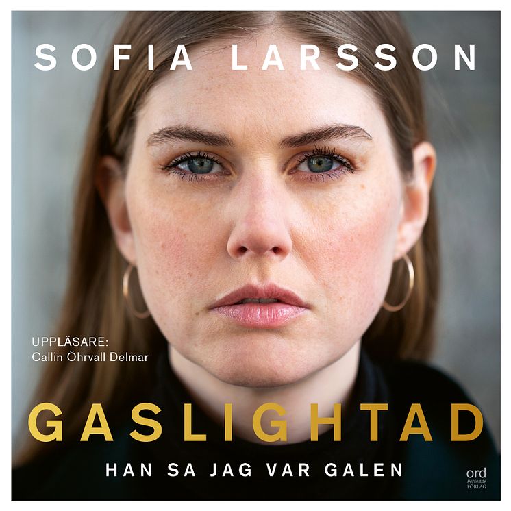 Gaslightad - Han sa jag var galen