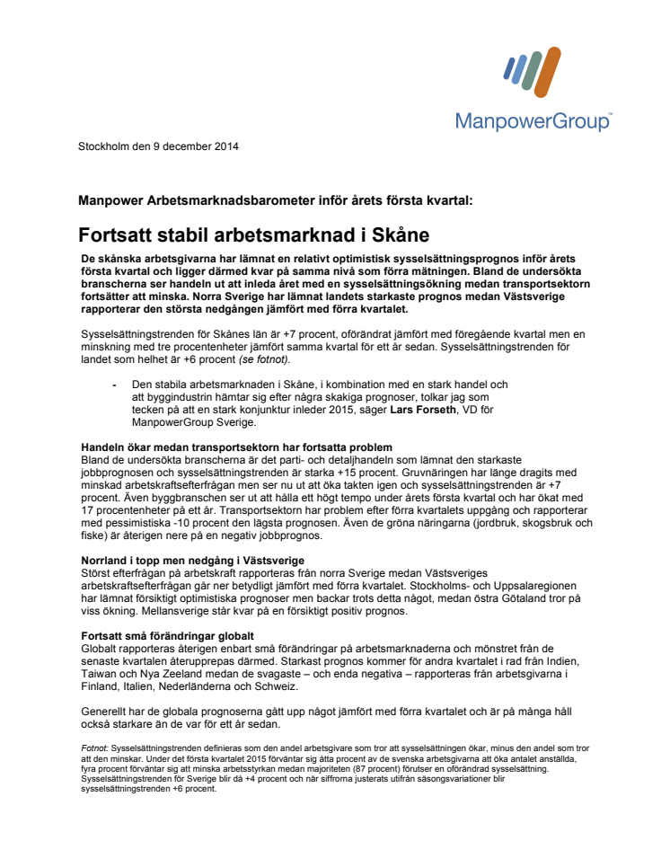 Fortsatt stabil arbetsmarknad i Skåne