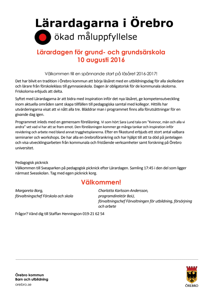 Grundskolans program - Lärardagen i Örebro den 10 augusti 2016