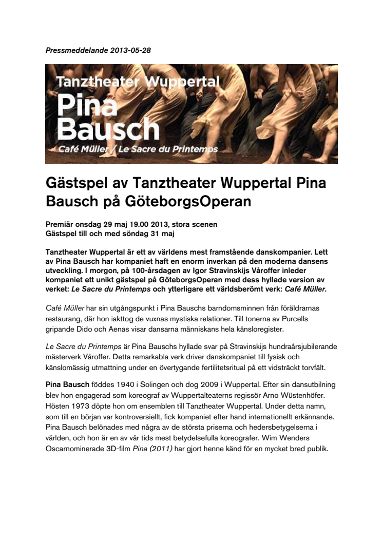 Gästspel av Tanztheater Wuppertal Pina Bausch på GöteborgsOperan 