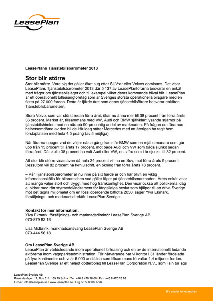 Stor blir större