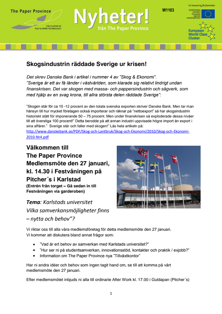 VECKANS NYHETSBREV W1103, FRÅN THE PAPER PROVINCE