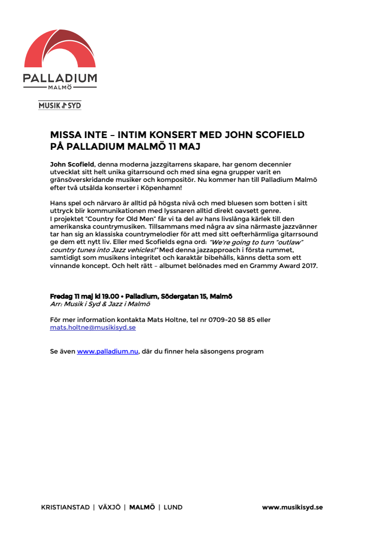 Missa  inte – intim konsert med John Scofield på Palladium Malmö 11 maj