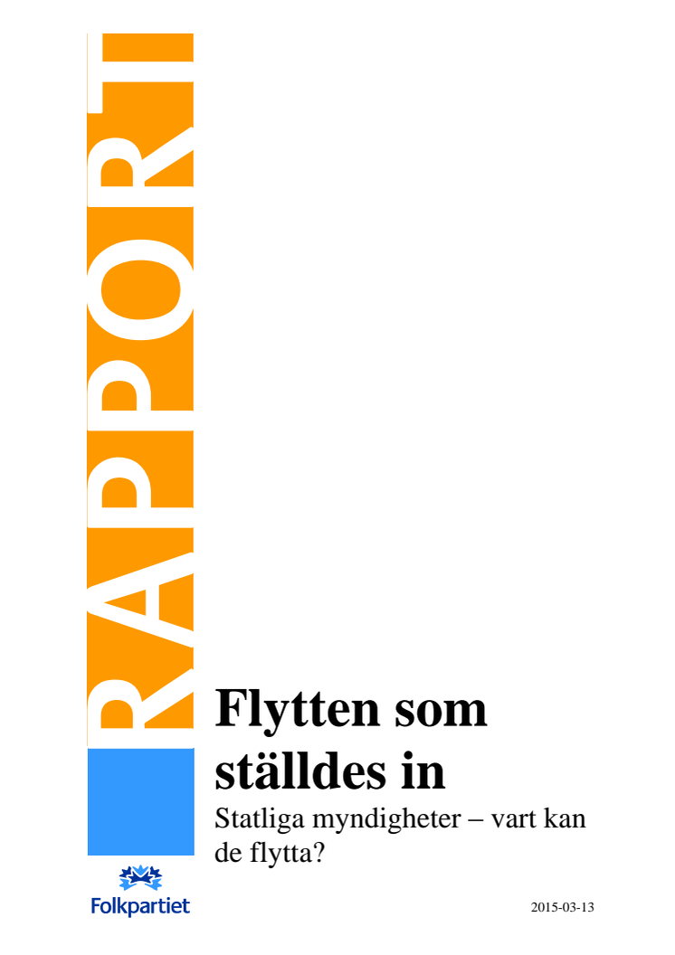 ​Edholm (FP): Hit kan de statliga myndigheterna flytta