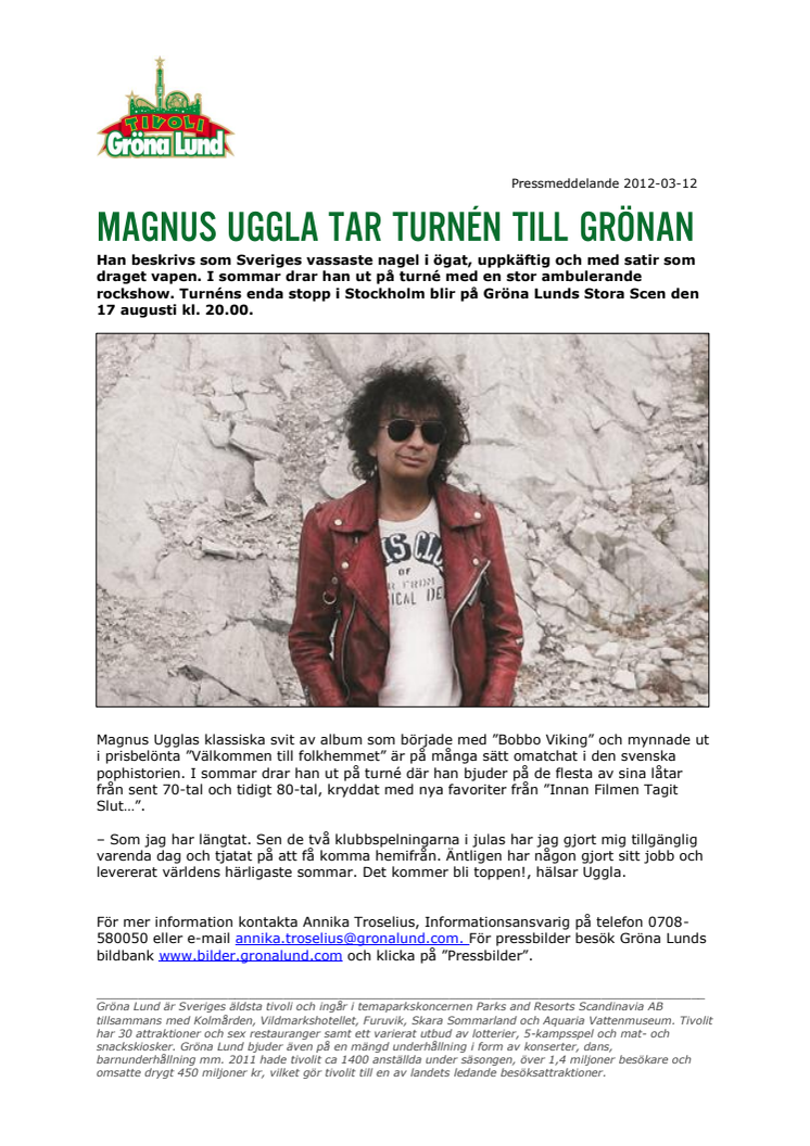 Magnus Uggla tar turnén till Grönan
