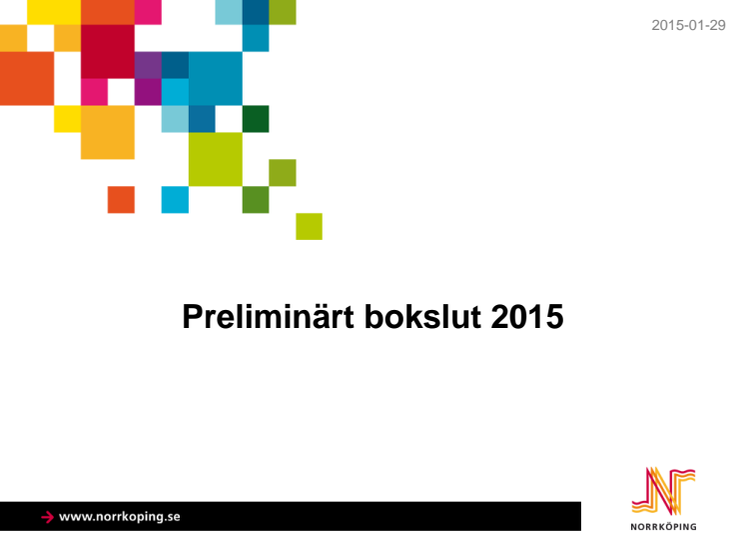 Preliminärt bokslut 2015, Norrköpings kommun