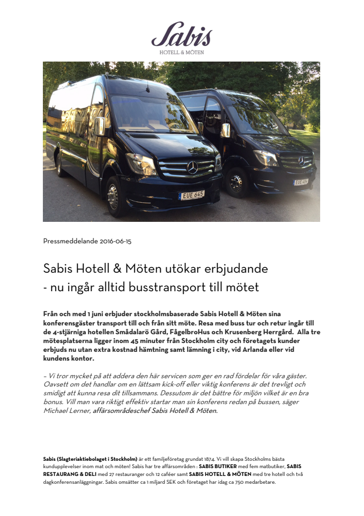 Sabis Hotell & Möten utökar erbjudande - nu ingår alltid busstransport till mötet