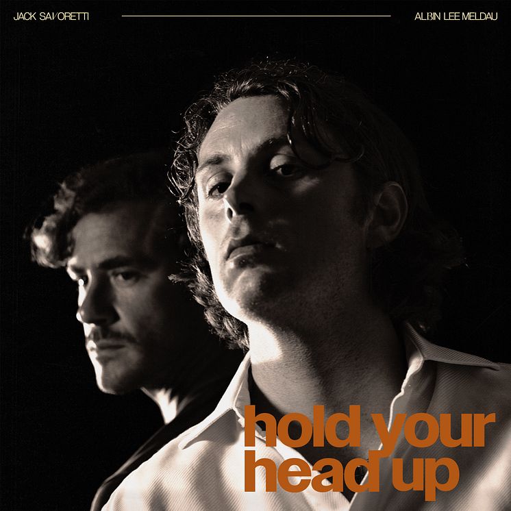 Omslag - Albin Lee Meldau & Jack Savoretti "Hold Your Head Up"