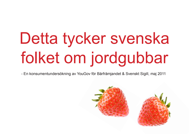 96 procent av svenskarna gillar jordgubbar