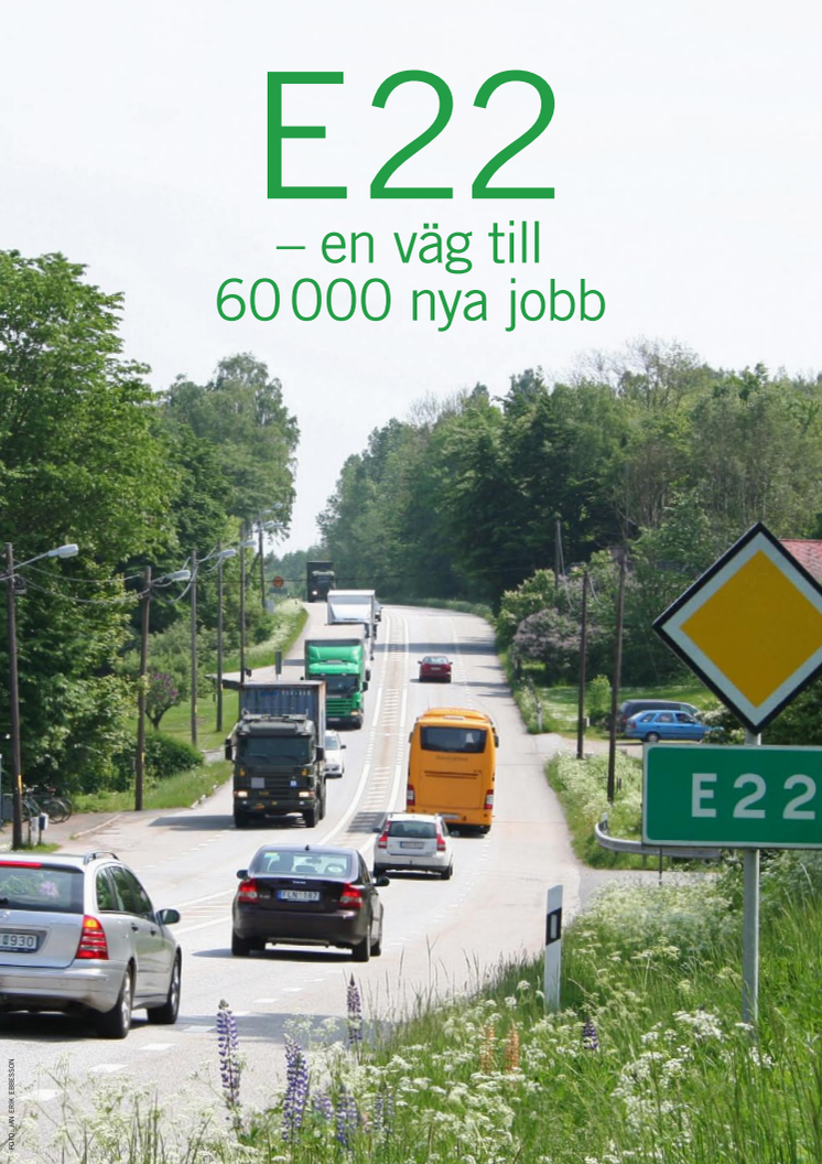 E22 - en väg till 60.000 nya jobb