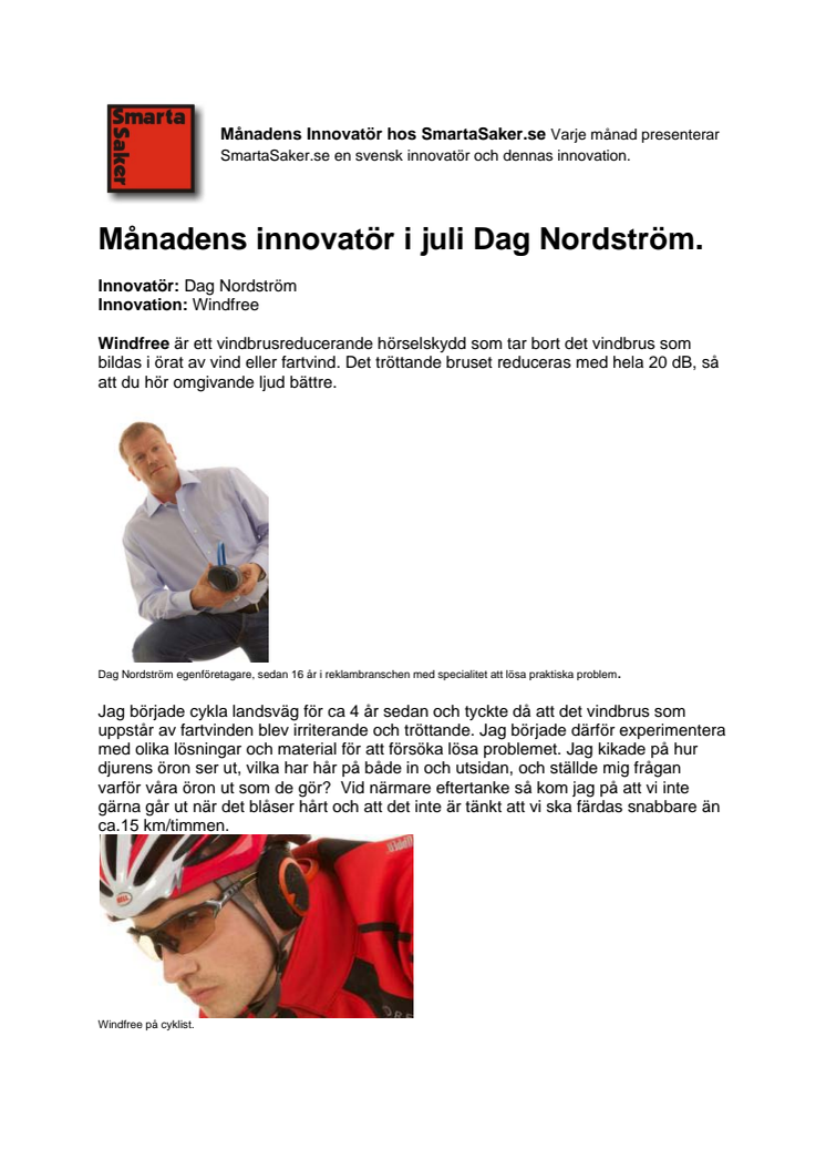 Månadens innovatör i juli Dag Nordström.