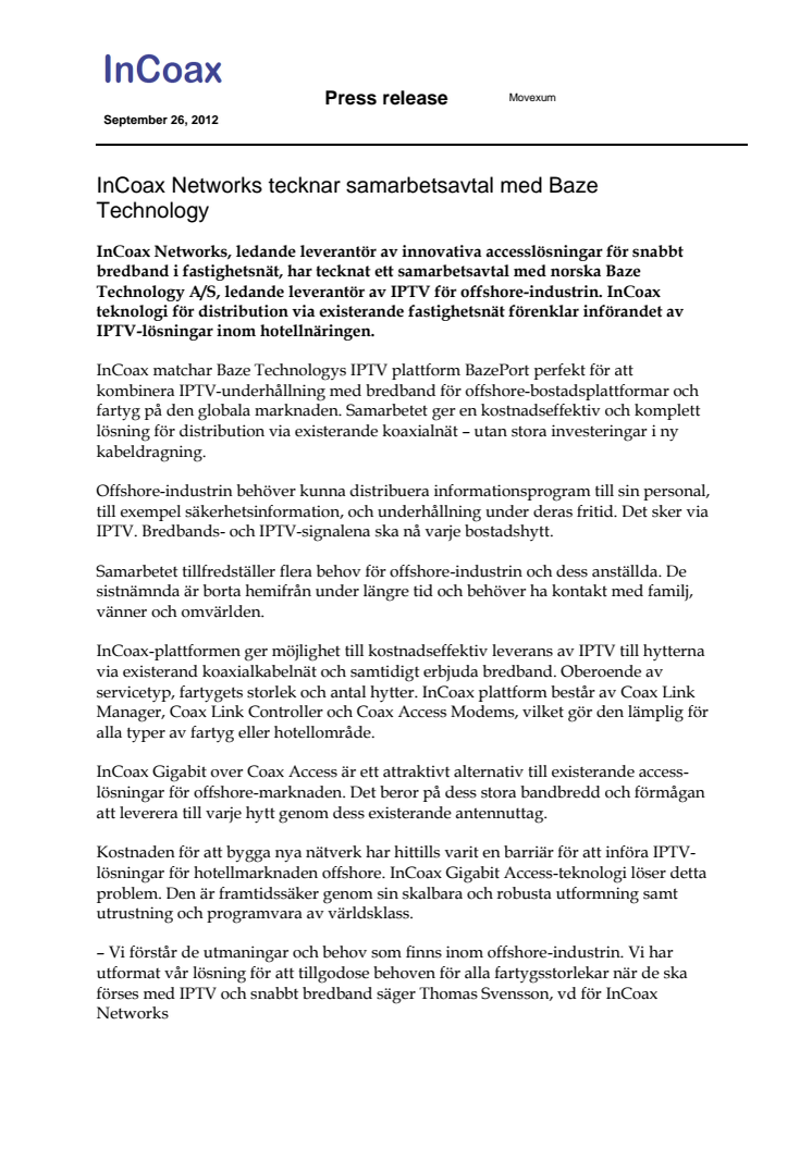 InCoax Networks tecknar samarbetsavtal med Baze Technology