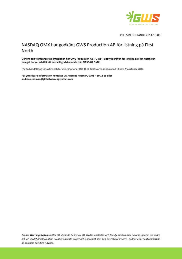 NASDAQ OMX har godkänt GWS Production AB för listning på First North