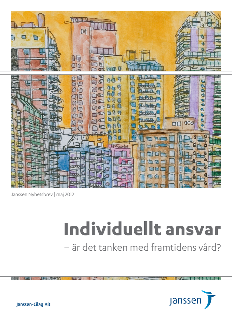 Nyhetsbrev: Individuellt ansvar - är det tanken med framtidens vård?