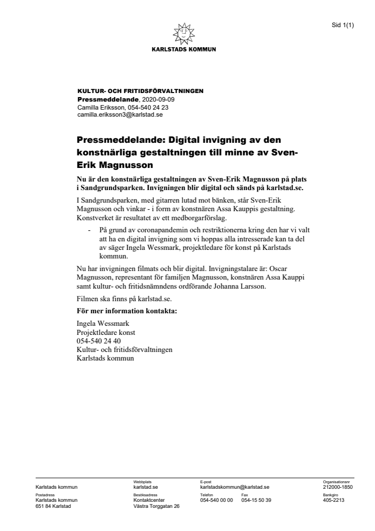 ​Pressmeddelande: Digital invigning av den konstnärliga gestaltningen till minne av Sven-Erik Magnusson