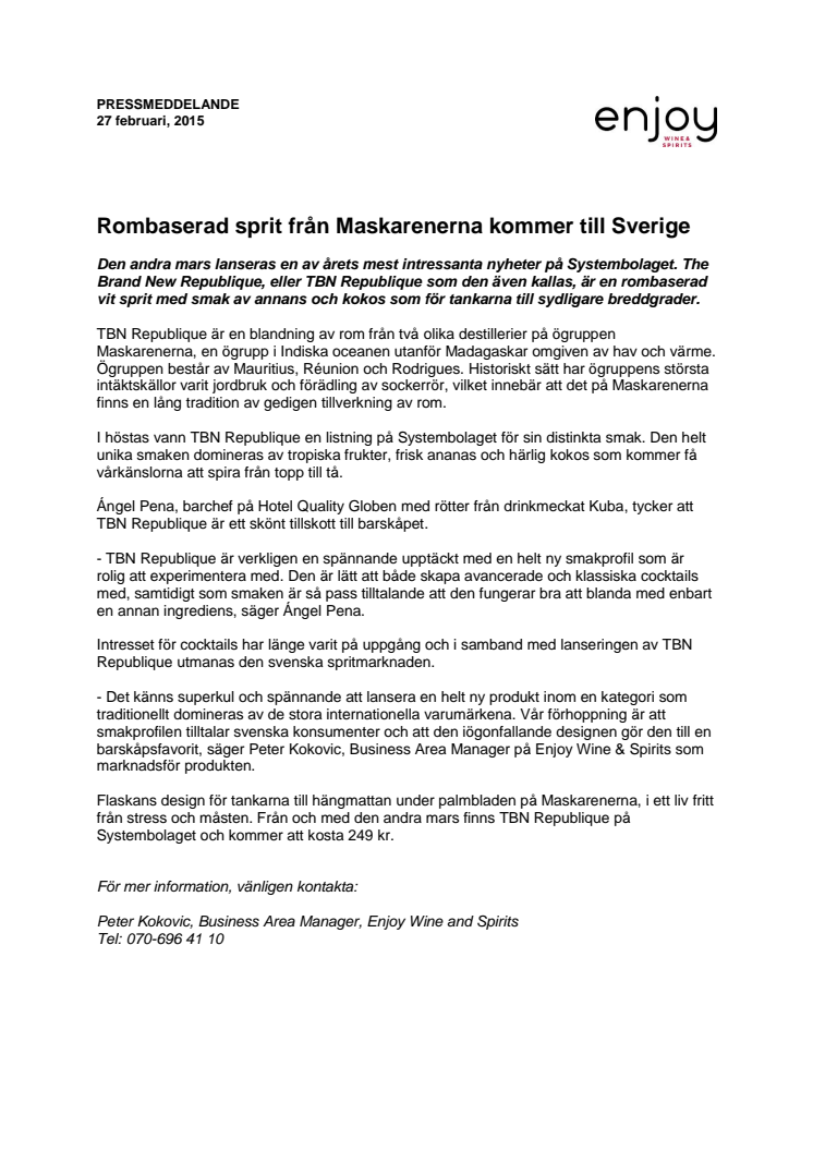 Rombaserad sprit från Maskarenerna kommer till Sverige