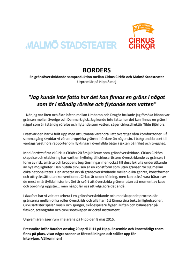 Cirkus Cirkör och Malmö Stadsteater bjuder in till pressmöte inför urpremiären av BORDERS