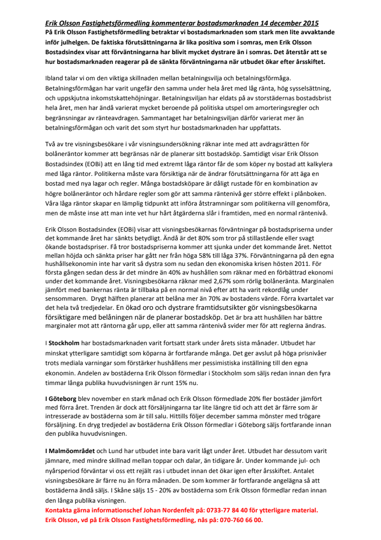 Erik Olsson Fastighetsförmedling kommenterar bostadsmarknaden 14 december 2015