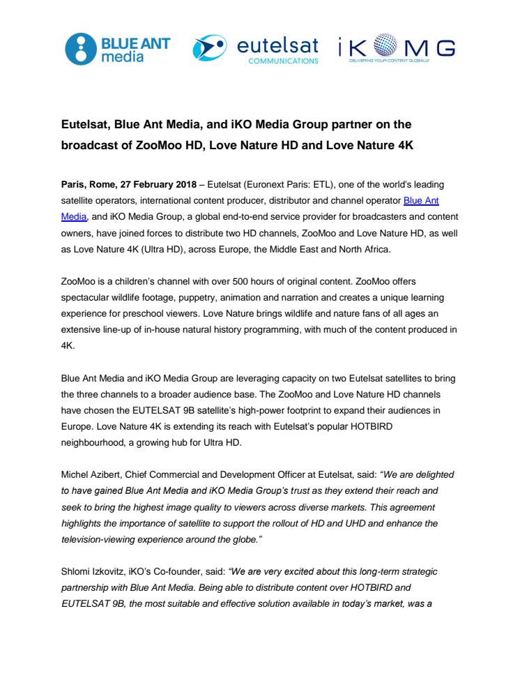 ​Eutelsat, Blue Ant Media, and iKO Media Group partner on the broadcast of ZooMoo HD, Love Nature HD and Love Nature 4K